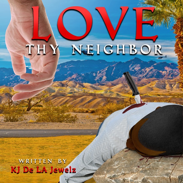 Love Thy Neighbor