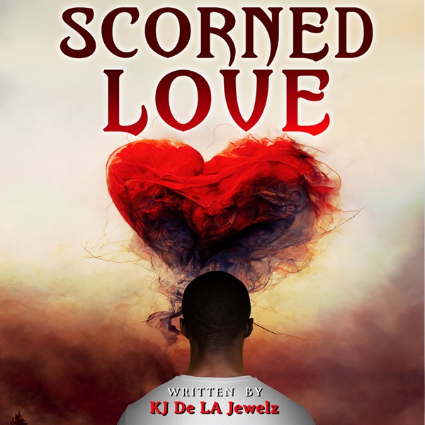 Scorned Love