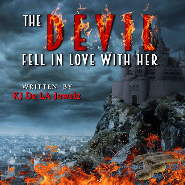 The Devil Fell in Love with Her
